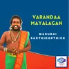 About Varandaa Mayalagan Song